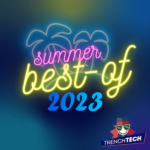 Best of 2023 - Trench Tech