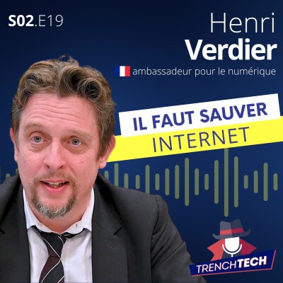 Henri Verdier - Il faut sauver Internet
