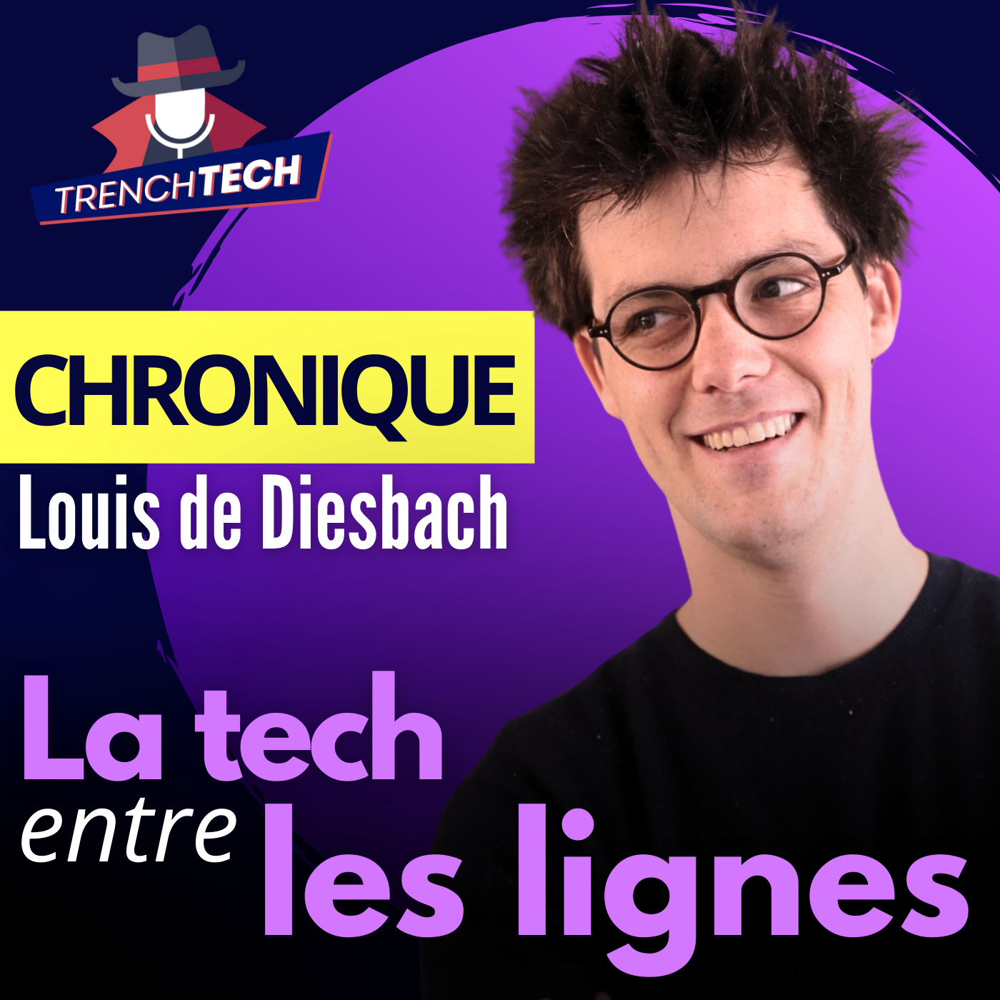 La Tech entre les Lignes - Louis de Diesbach 2026