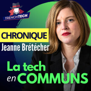 Jeanne Brétécher La tech en communs